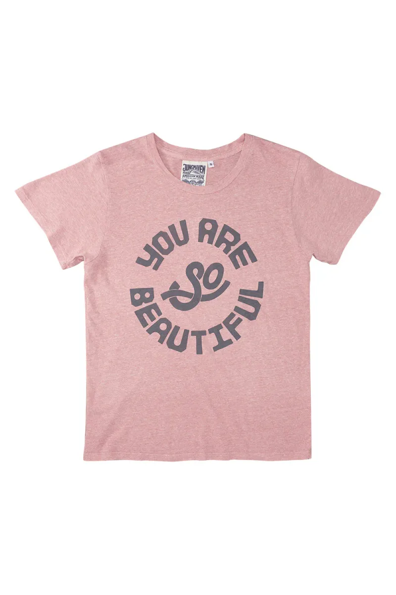You Are So Beautiful Heathered Lorel Tee 2